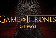 Game of Thrones - 243 ways>